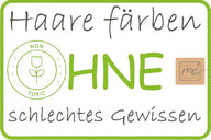 Schild mit Text 'Haare färben ohne schlechtes Gewissen', Non-Toxic-Siegel, Bio-Logo